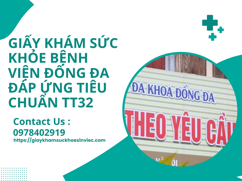 Giấy khám sức khỏe bệnh viện Đống Đa đáp ứng tiêu chuẩn TT32