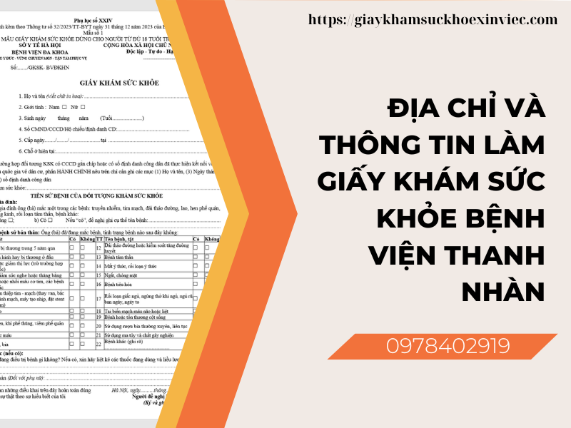 Dịch vụ làm giấy khám sức khỏe bệnh viện Thanh Nhàn uy tín