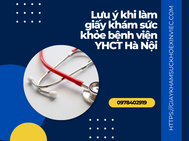 Làm giấy khám sức khỏe bệnh viện YHCT Hà Nội như thế nào?