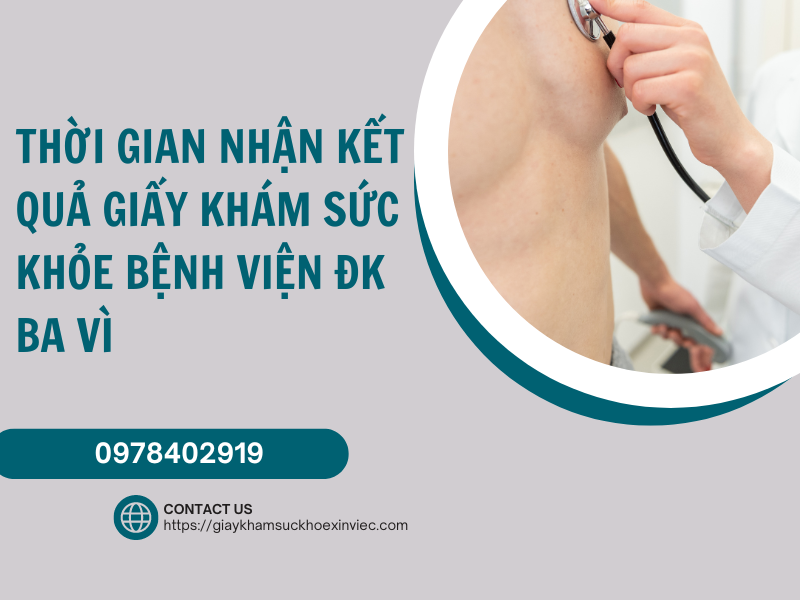 5 câu hỏi khi làm giấy khám sức khỏe bệnh viện ĐK Ba Vì