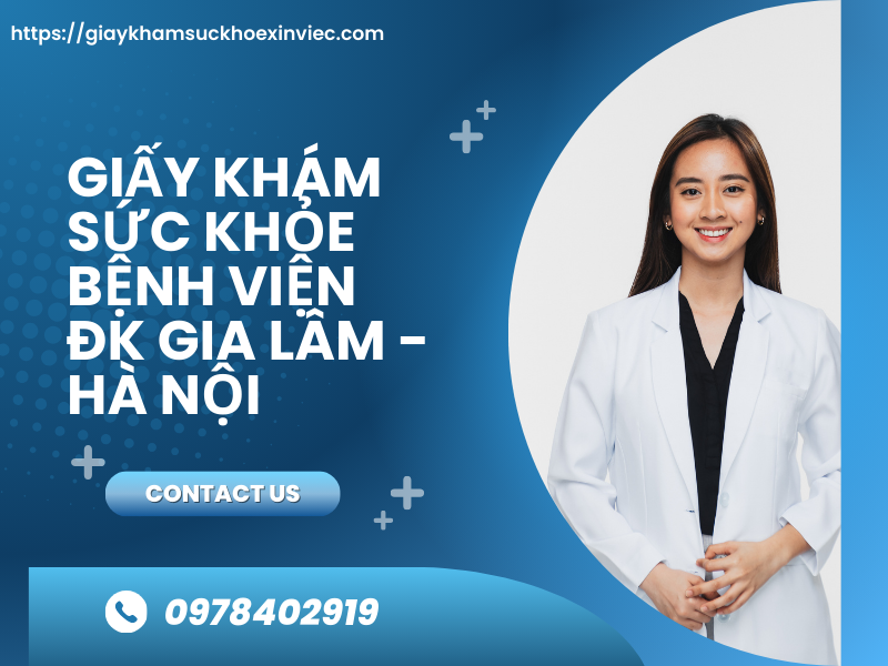 Giấy khám sức khỏe bệnh viện ĐK Gia Lâm - Hà Nội