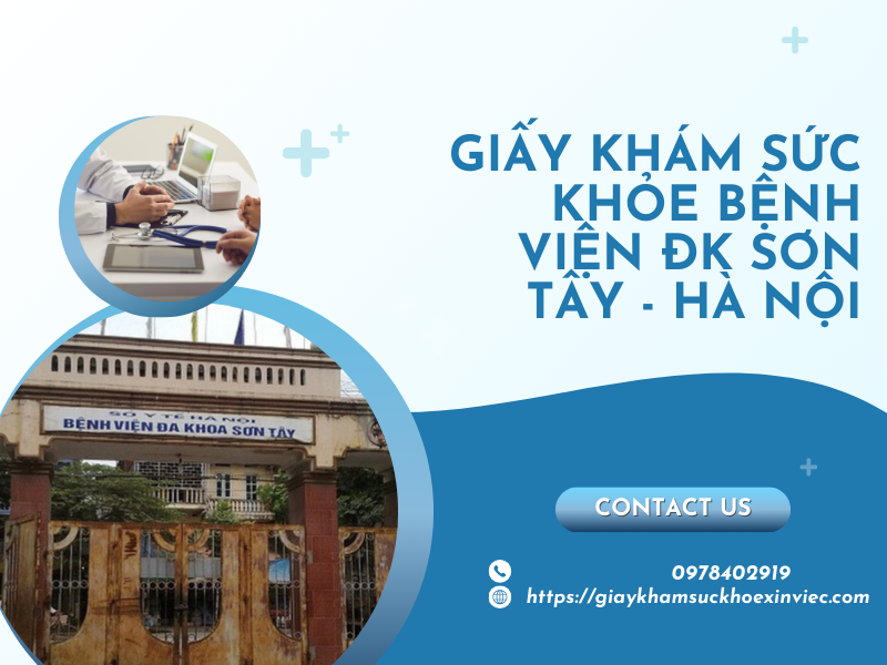 Giấy khám sức khỏe bệnh viện ĐK Sơn Tây - Hà Nội