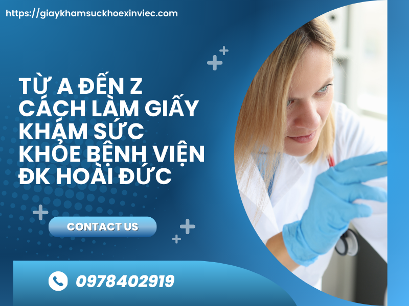 Từ A đến Z cách làm giấy khám sức khỏe bệnh viện ĐK Hoài Đức