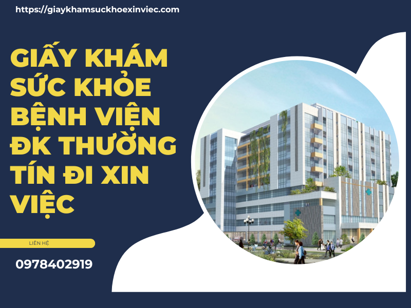 Giấy khám sức khỏe bệnh viện ĐK Thường Tín đi xin việc